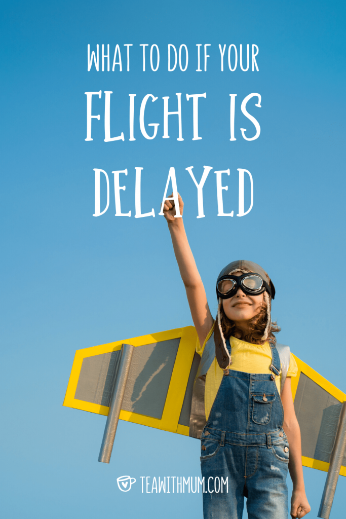 What to do if your flight is delayed - with image of child dressed as a jet
